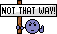 NOT.gif